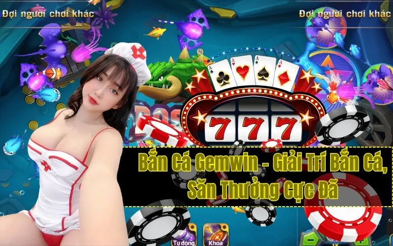 https://sawyer.ru.com/nha-cai-gemBắn Cá Gemwin - Giải Trí Bắn Cá, Săn Thưởng Cực Đã
