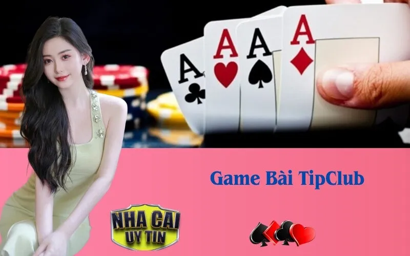 Game Bài TipClub