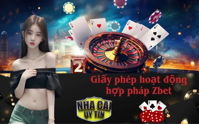 Giấy phép hoạt động hợp pháp Zbet