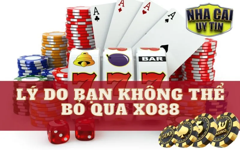 Lý do bạn không thể bỏ qua Xo88 khi chơi game bài trực tuyến