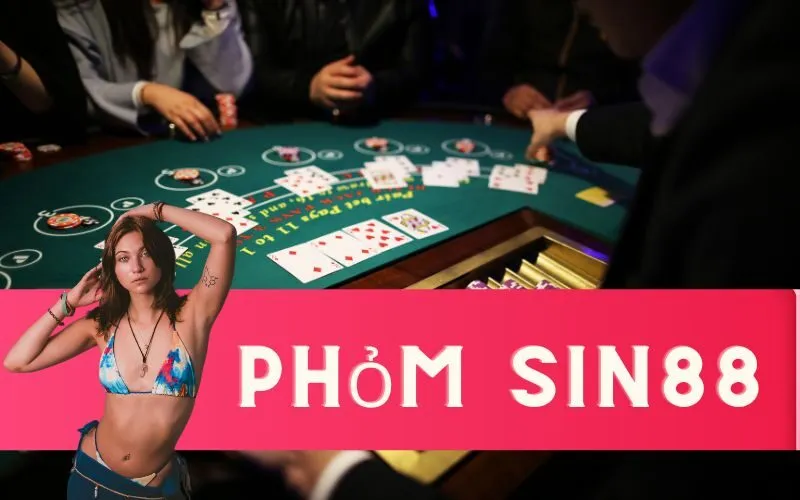 Phỏm Sin88