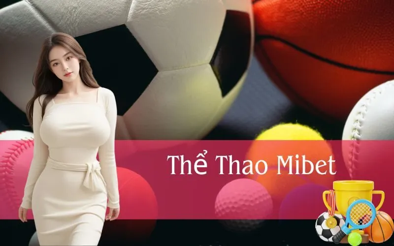 Thể Thao Mibet