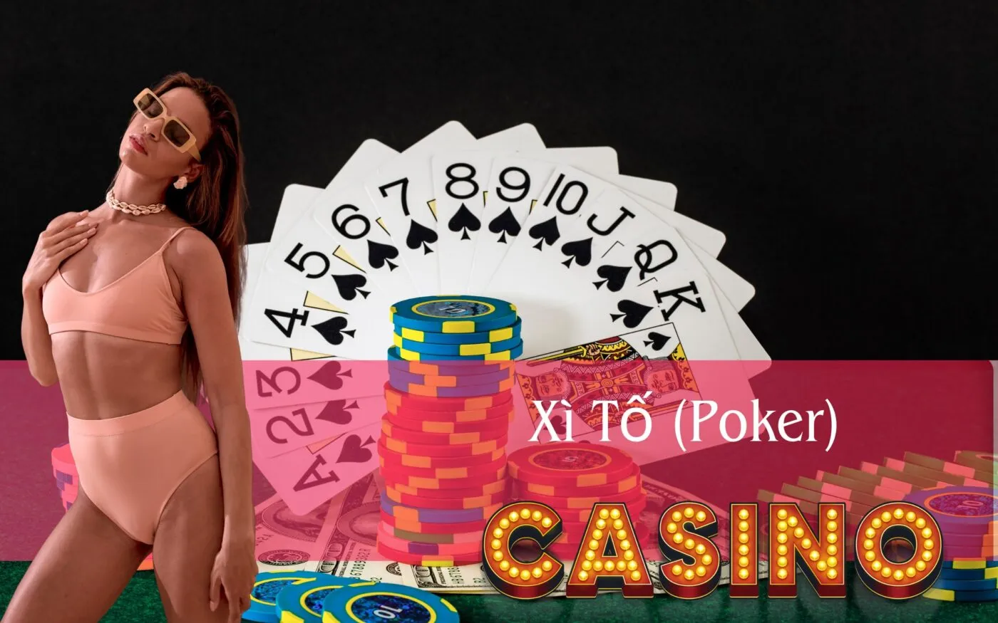 Xì Tố (Poker) – Trò chơi bài đỉnh cao quốc tế
